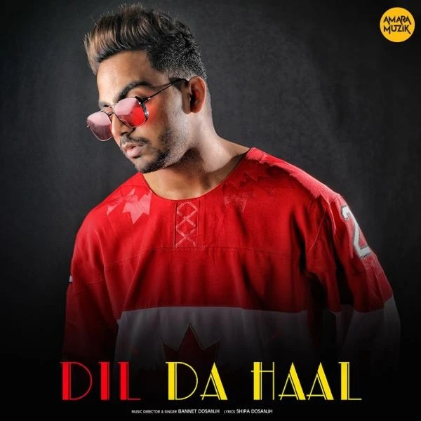 download Dil Da Haal Bannet Dosanjh mp3 song ringtone, Dil Da Haal Bannet Dosanjh full album download