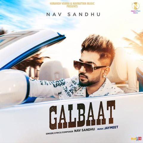 download Galbaat Nav Sandhu mp3 song ringtone, Galbaat Nav Sandhu full album download
