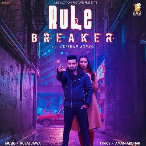 download Rule Breaker Resham Singh Anmol mp3 song ringtone, Rule Breaker Resham Singh Anmol full album download