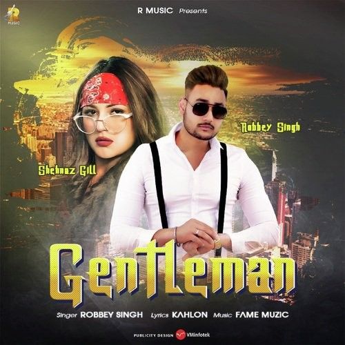 download Gentleman Robbey Singh mp3 song ringtone, Gentleman Robbey Singh full album download