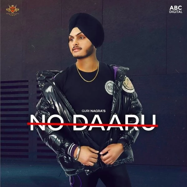 download No Daaru Guri Nagra mp3 song ringtone, No Daaru Guri Nagra full album download