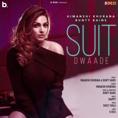 download Suit Dwaade Himanshi Khurana mp3 song ringtone, Suit Dwaade Himanshi Khurana full album download