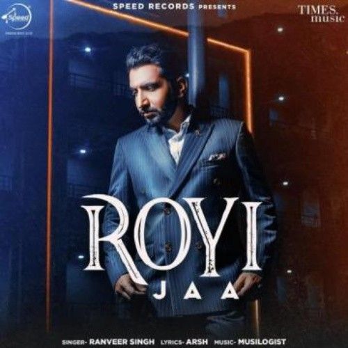 download Royi Jaa Ranveer Singh mp3 song ringtone, Royi Jaa Ranveer Singh full album download