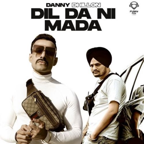 download Dil Da Ni Mada Danny Dhillon mp3 song ringtone, Dil Da Ni Mada Danny Dhillon full album download