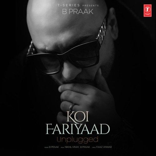download Koi Fariyaad Unplugged B Praak mp3 song ringtone, Koi Fariyaad B Praak full album download