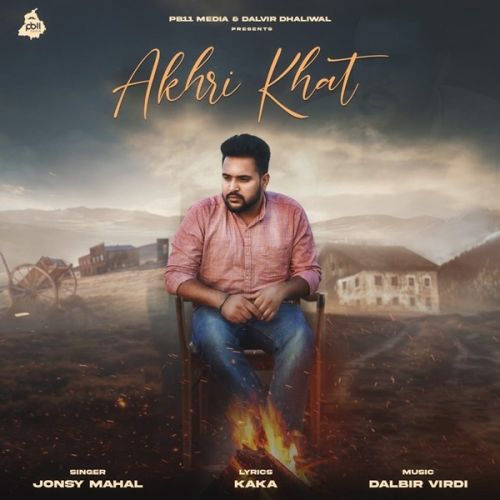 download Akhri Khat Jonsy Mahal mp3 song ringtone, Akhri Khat Jonsy Mahal full album download