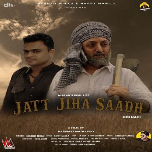 download Jatt Jiha Saadh Inderjit Nikku mp3 song ringtone, Jatt Jiha Saadh Inderjit Nikku full album download