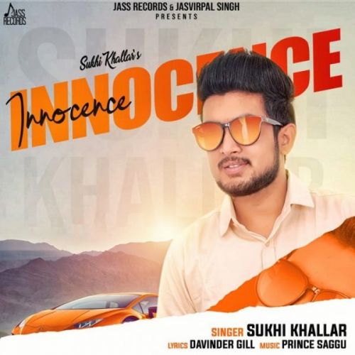 download Innocence Sukhi Khallar mp3 song ringtone, Innocence Sukhi Khallar full album download