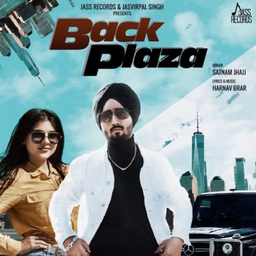 download Back Plaza Satnam Jhajj mp3 song ringtone, Back Plaza Satnam Jhajj full album download