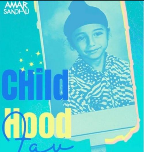 download Childhood Fav Amar Sandhu mp3 song ringtone, Childhood Fav Amar Sandhu full album download