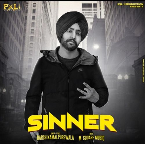 download Sinner Darsh Kamalpurewala mp3 song ringtone, Sinner Darsh Kamalpurewala full album download