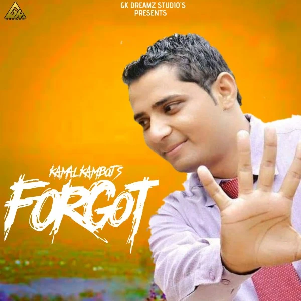 download Forgot Kamal Kamboj mp3 song ringtone, Forgot Kamal Kamboj full album download