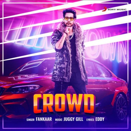 download Crowd Fankaar mp3 song ringtone, Crowd Fankaar full album download