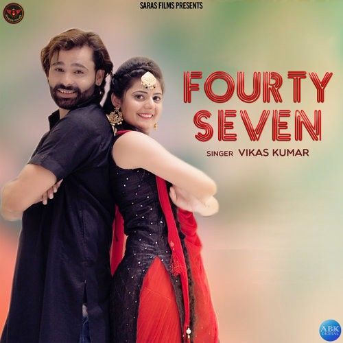 download Fourty Seven Vikas Kumar mp3 song ringtone, Fourty Seven Vikas Kumar full album download