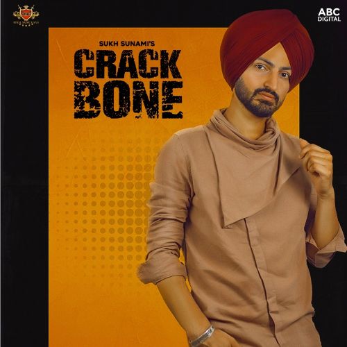 download Crack Bone Sukh Sunami mp3 song ringtone, Crack Bone Sukh Sunami full album download