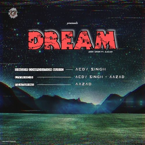 download Dream Aedy Singh, Aazad mp3 song ringtone, Dream Aedy Singh, Aazad full album download