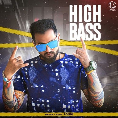 download High Bass Ronni mp3 song ringtone, High Bass Ronni full album download
