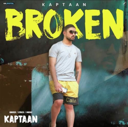 download Broken Kaptaan mp3 song ringtone, Broken Kaptaan full album download