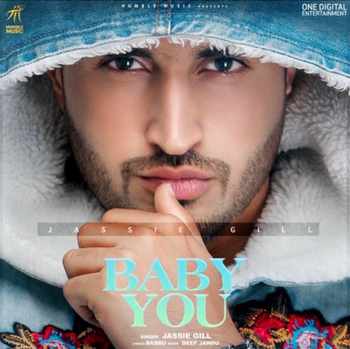 download Baby You Jassie Gill mp3 song ringtone, Baby You Jassie Gill full album download