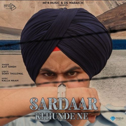 download Sardaar Ki Hunde Ne Ajit Singh mp3 song ringtone, Sardaar Ki Hunde Ne Ajit Singh full album download