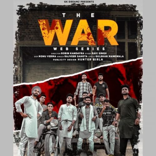download The War Rajveer Sahota mp3 song ringtone, The War Rajveer Sahota full album download