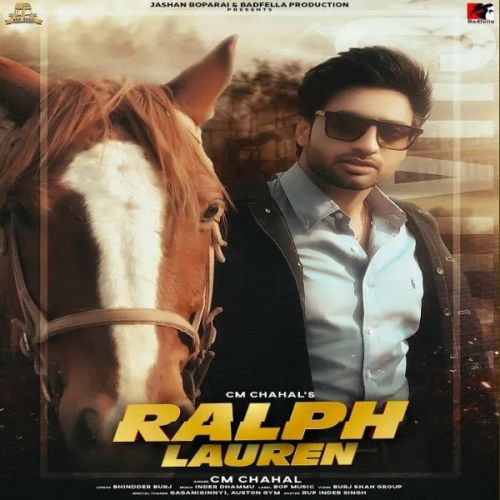 download Ralph Lauren CM Chahal mp3 song ringtone, Ralph Lauren CM Chahal full album download