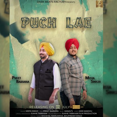download Puch Lae Mista Singh, Preet Bariana mp3 song ringtone, Puch Lae Mista Singh, Preet Bariana full album download