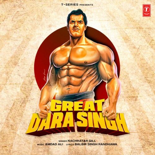 download Great Dara Singh Nachhatar Gill mp3 song ringtone, Great Dara Singh Nachhatar Gill full album download