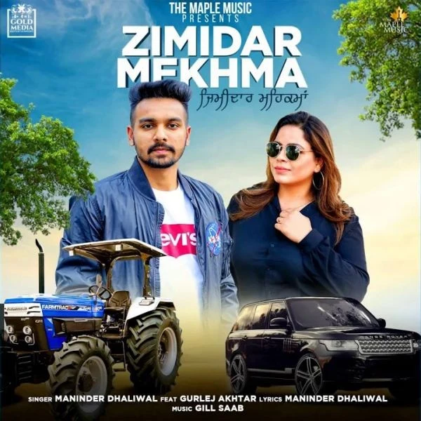 download Zimidar Mehkma Maninder Dhaliwal, Gurlej Akhtar mp3 song ringtone, Zimidar Mehkma Maninder Dhaliwal, Gurlej Akhtar full album download
