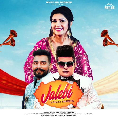 download Jalebi Sapna Choudhary, Raju Punjabi mp3 song ringtone, Jalebi Sapna Choudhary, Raju Punjabi full album download