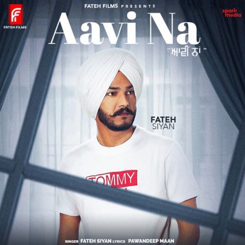 download Aavi Na Fateh Siyan mp3 song ringtone, Aavi Na Fateh Siyan full album download