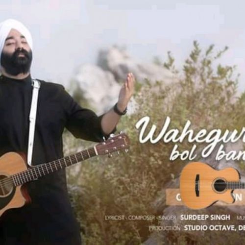 download Waheguru Bol Bandeya Surdeep Singh mp3 song ringtone, Waheguru Bol Bandeya Surdeep Singh full album download