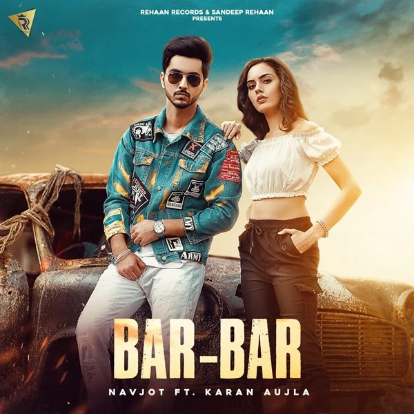 download Bar Bar Karan Aujla, Navjot mp3 song ringtone, Bar Bar Karan Aujla, Navjot full album download