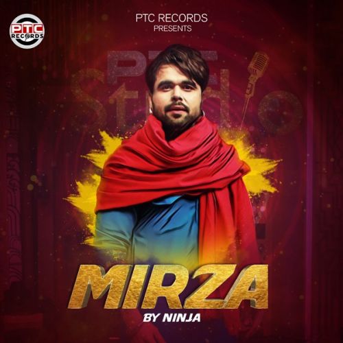 download Mirza Ninja mp3 song ringtone, Mirza Ninja full album download