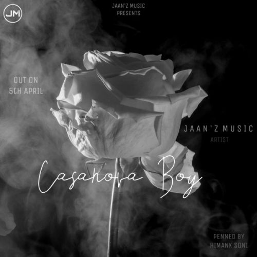 download Casanova Boy Jaanz Music mp3 song ringtone, Casanova Boy Jaanz Music full album download