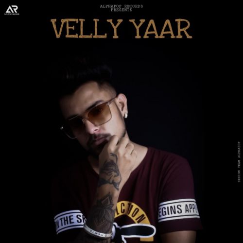 download Velly Yaar S Mehta mp3 song ringtone, Velly Yaar S Mehta full album download