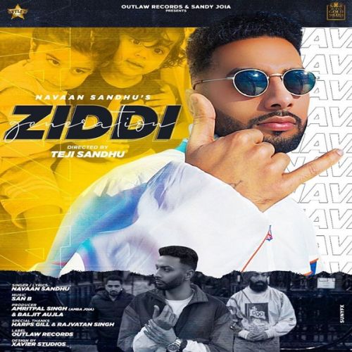 download Ziddi Generation Navaan Sandhu mp3 song ringtone, Ziddi Generation Navaan Sandhu full album download