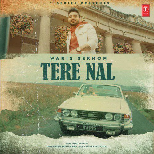 download Tere Nal Waris Sekhon mp3 song ringtone, Tere Nal Waris Sekhon full album download