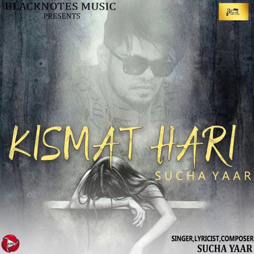 download Kismat Hari Sucha Yaar mp3 song ringtone, Kismat Hari Sucha Yaar full album download