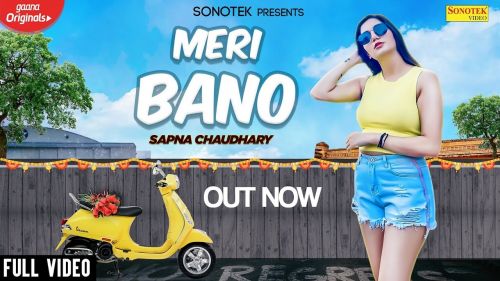 download Meri Bano Sapna Chaudhary, Anu Kadyan, Dev Kumar Deva mp3 song ringtone, Meri Bano Sapna Chaudhary, Anu Kadyan, Dev Kumar Deva full album download
