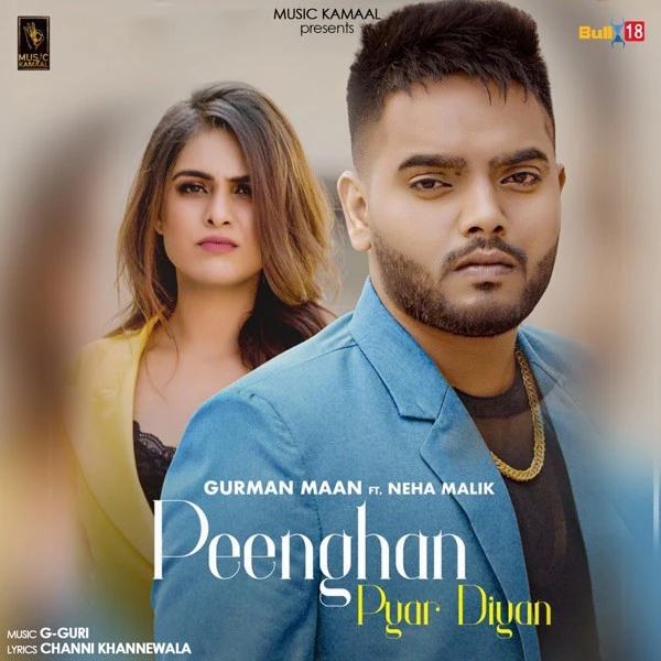 download Peenghan Pyar Diyan Gurman Maan mp3 song ringtone, Peenghan Pyar Diyan Gurman Maan full album download