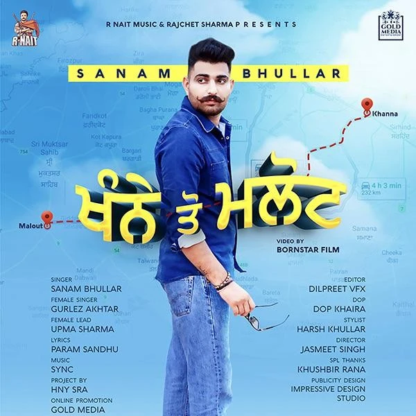 download Khanne Tau Malout Sanam Bhullar, Gurlez Akhtar mp3 song ringtone, Khanne Tau Malout Sanam Bhullar, Gurlez Akhtar full album download