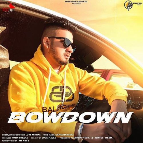 download Bowdown Raja Game Changerz, Love Minhas mp3 song ringtone, Bowdown Raja Game Changerz, Love Minhas full album download