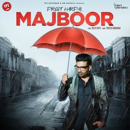 download Majboor Preet Harpal mp3 song ringtone, Majboor Preet Harpal full album download