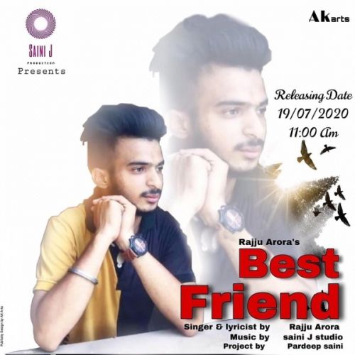 download Best Friend Rajju Arora mp3 song ringtone, Best Friend Rajju Arora full album download