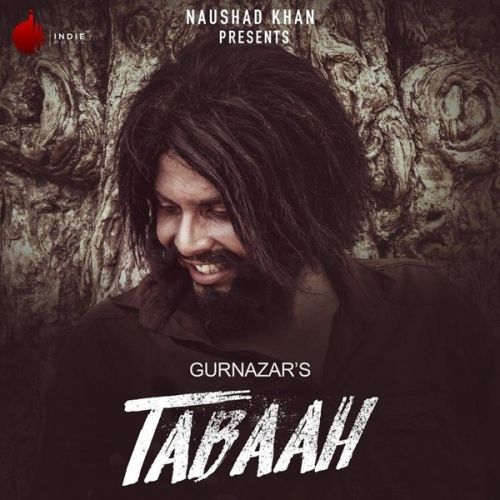 download Tabaah Gurnazar, Khan Saab mp3 song ringtone, Tabaah Gurnazar, Khan Saab full album download
