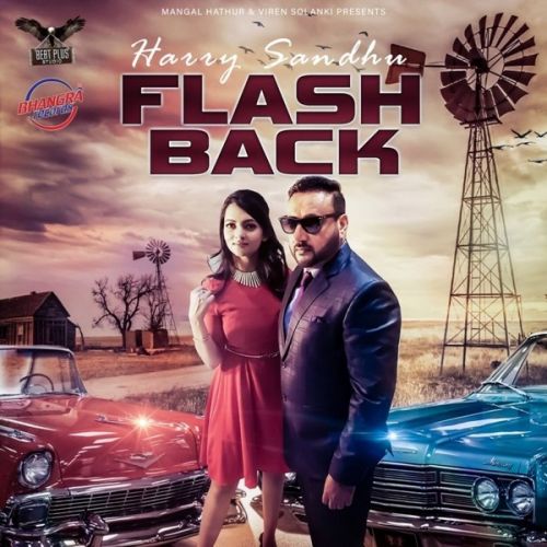 download Flashback Harry Sandhu mp3 song ringtone, Flashback Harry Sandhu full album download