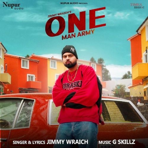 download One Man Army Jimmy Wraich mp3 song ringtone, One Man Army Jimmy Wraich full album download