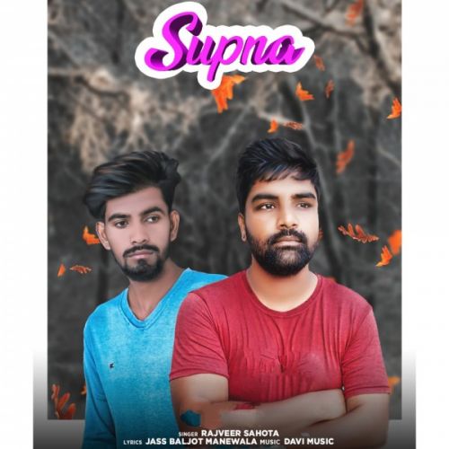 download Supna Rajveer Sahota mp3 song ringtone, Supna Rajveer Sahota full album download