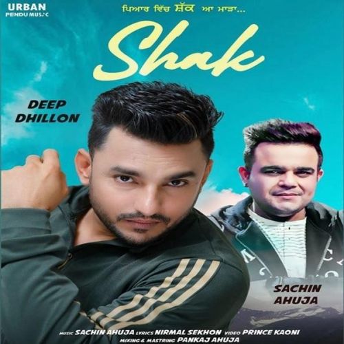 download Shak Deep Dhillon mp3 song ringtone, Shak Deep Dhillon full album download